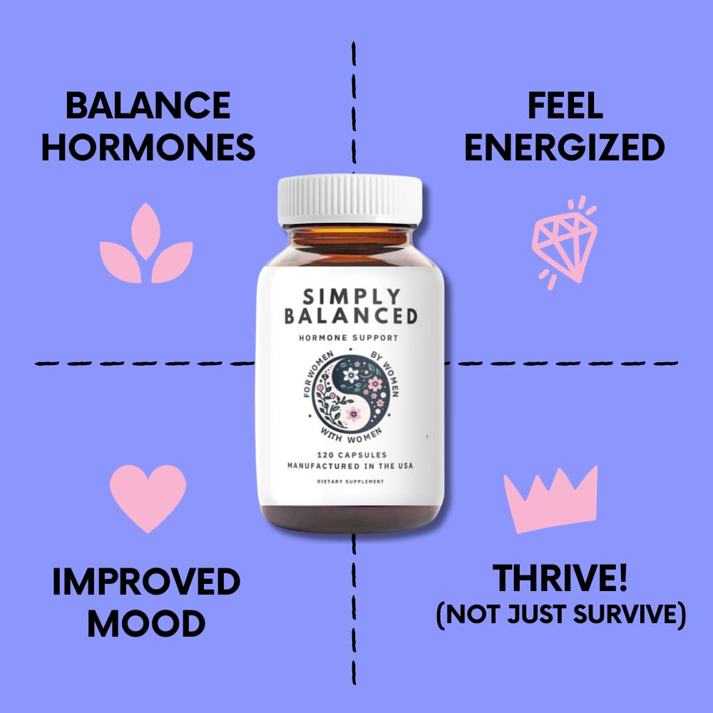 Simply Balanced - Hormone Balance for Women - Restore Hormone Harmony - PMDD Supplements for Women - Perimenopause - Menopause - PMS - PCOS Supplements - Estrogen Supplement - 120 ct