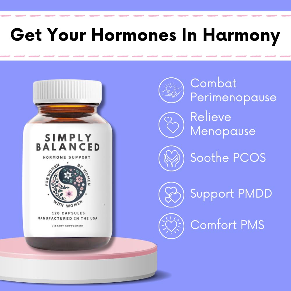 Simply Balanced - Hormone Balance for Women - Restore Hormone Harmony - PMDD Supplements for Women - Perimenopause - Menopause - PMS - PCOS Supplements - Estrogen Supplement - 120 ct