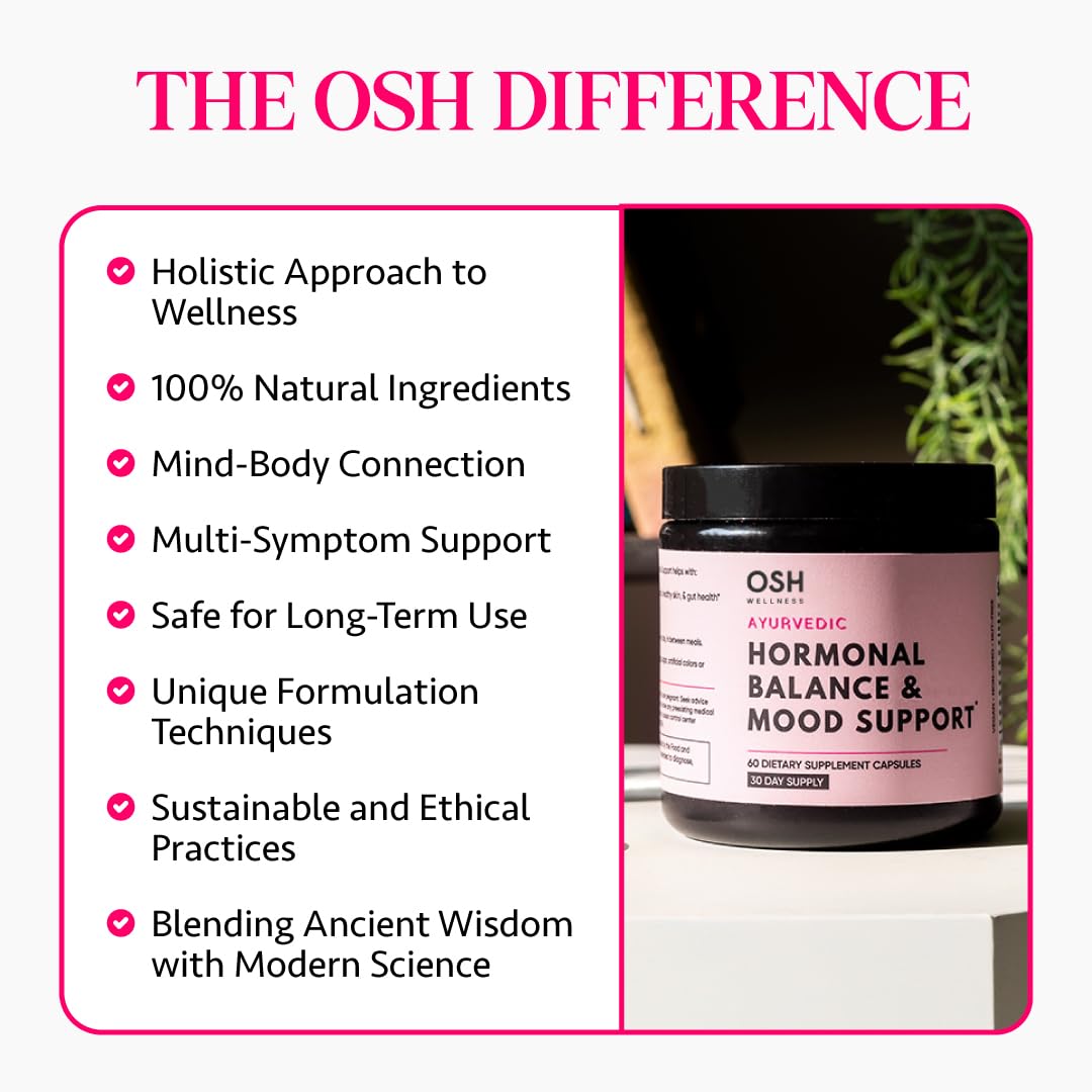 Ayurvedic Hormone Balance for Women | Cortisol Manager | Regulates Estrogen | Made in USA | Ashwagandha, Rhodiola, & Shatavari | Mood, Energy, & Sleep Support | Stress Relief | 60 Ct. - OSH Wellness