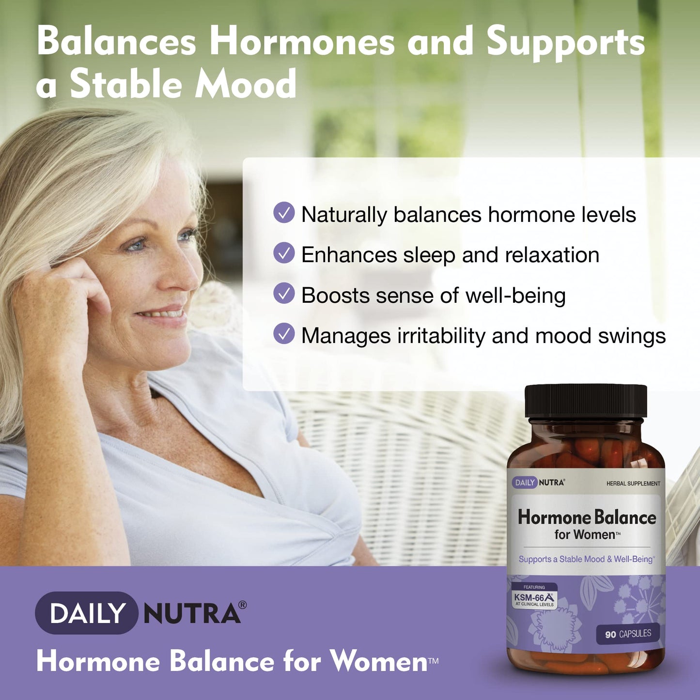 Hormone Balance for Women - Natural Mood Supplement - PMS Relief and Menopause Support | Featuring Clinically Studied KSM-66 Ashwagandha (90 Capsules)