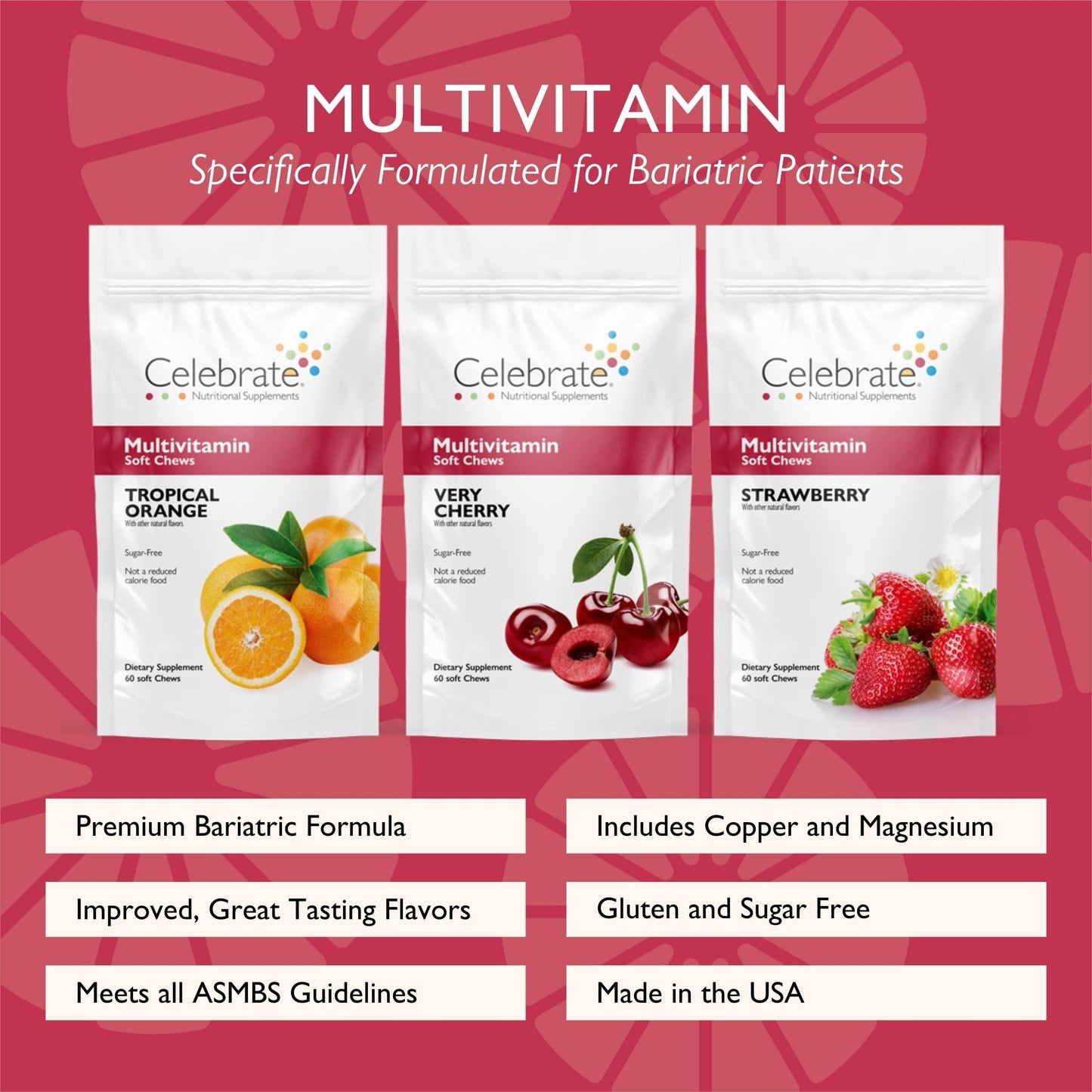 Celebrate Vitamins Bariatric Multivitamin Soft Chews - Essential Vitamins & Minerals, Sugar & Gluten Free - Gastric Bypass & Sleeve Gastrectomy Supplement - Strawberry/Orange/Cherry (180ct)