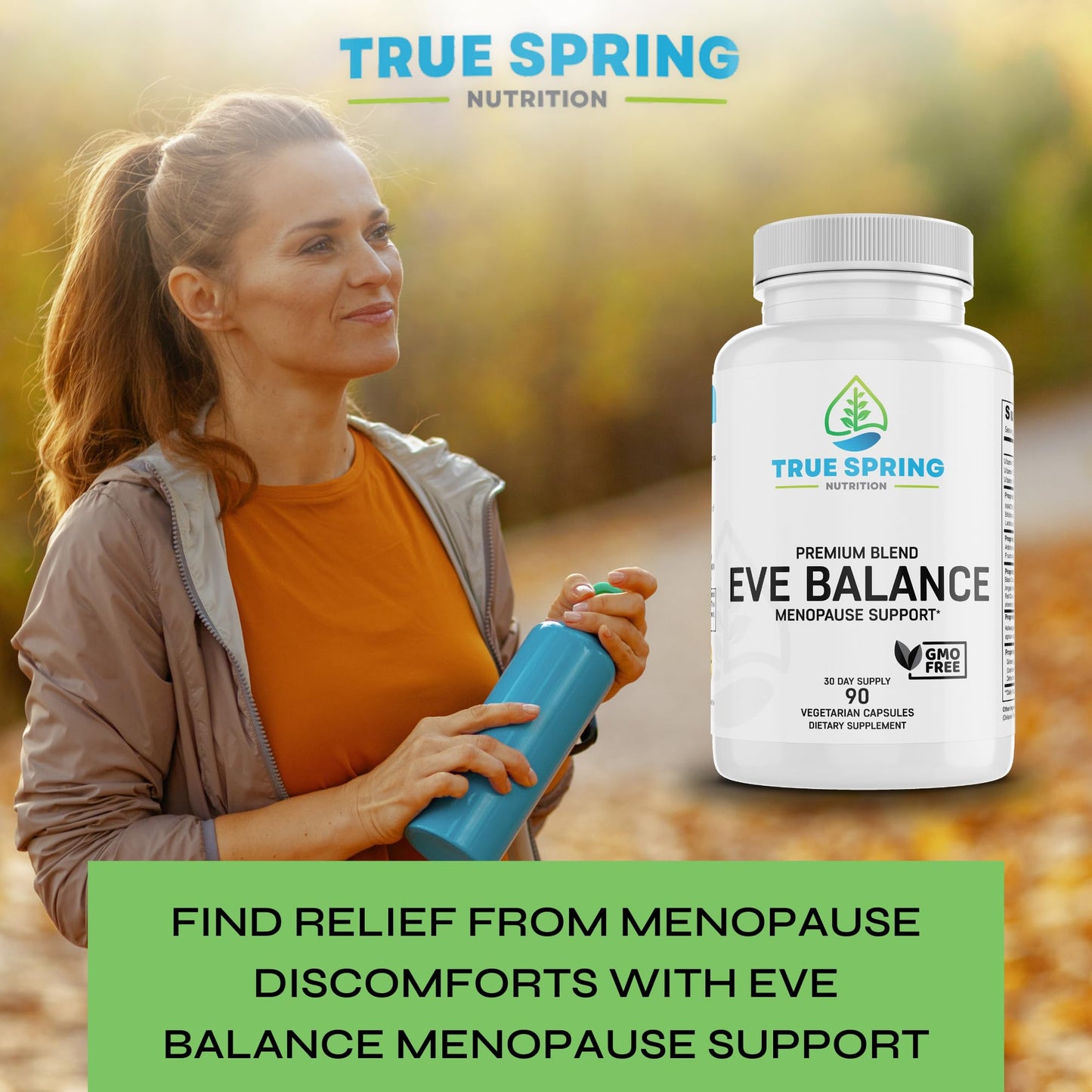 True Spring Nutrition Eve Balance Menopause Support - Complete Supplement for Women’s Total Menopause Relief, Hot Flashes, Joint Pain, and More - Premium Blend with Prebiotics & Probiotics