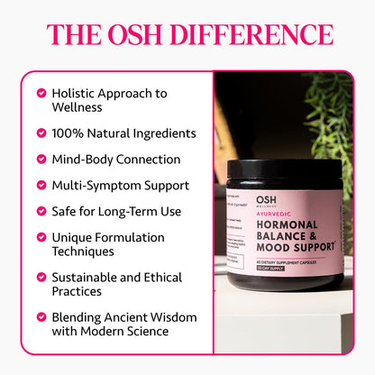 Ayurvedic Hormone Balance for Women | Cortisol Manager | Regulates Estrogen | Made in USA | Ashwagandha, Rhodiola, & Shatavari | Mood, Energy, & Sleep Support | Stress Relief | 60 Ct. - OSH Wellness