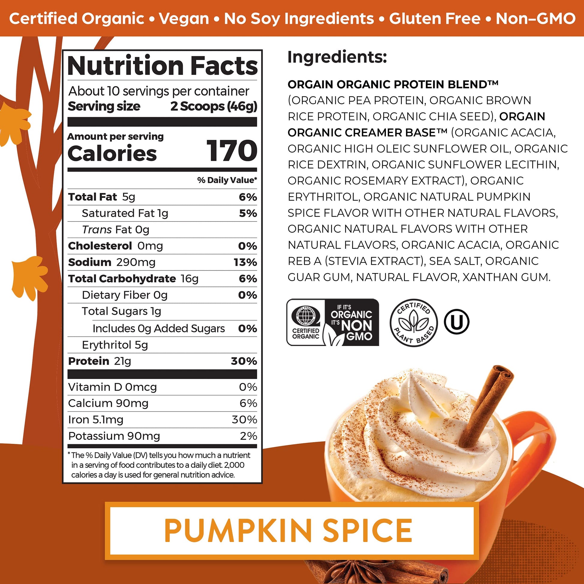 Orgain Organic Vegan Protein – Pumpkin Spice, 21g Plant-Based – 1.02 lb
Pumpkin Spice | 21g Plant Protein | Organic | Dairy-Free | Seasonal Favorite

